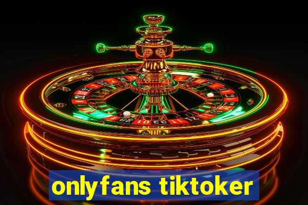 onlyfans tiktoker