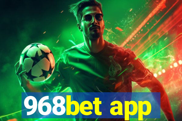 968bet app