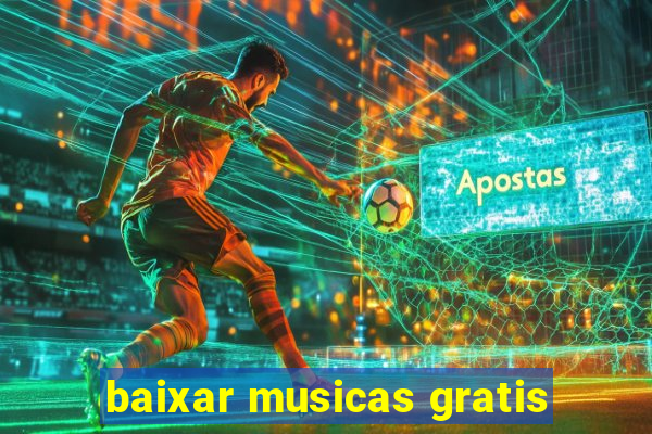 baixar musicas gratis