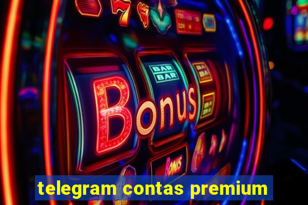 telegram contas premium