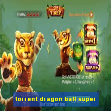 torrent dragon ball super