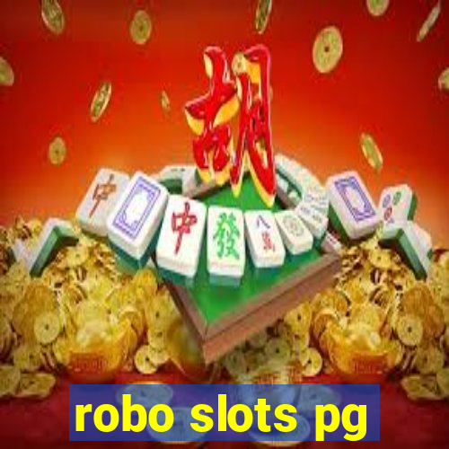 robo slots pg