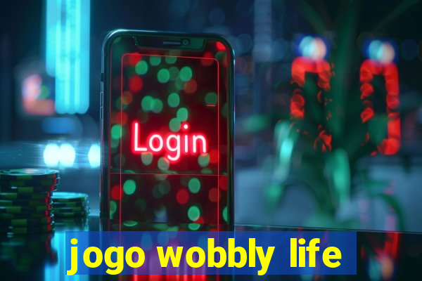 jogo wobbly life