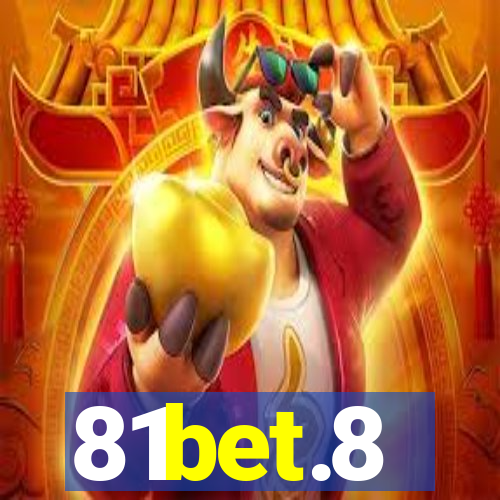 81bet.8