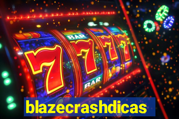 blazecrashdicas