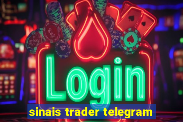 sinais trader telegram