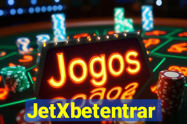 JetXbetentrar