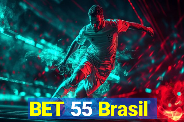 BET 55 Brasil