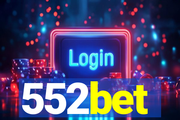 552bet