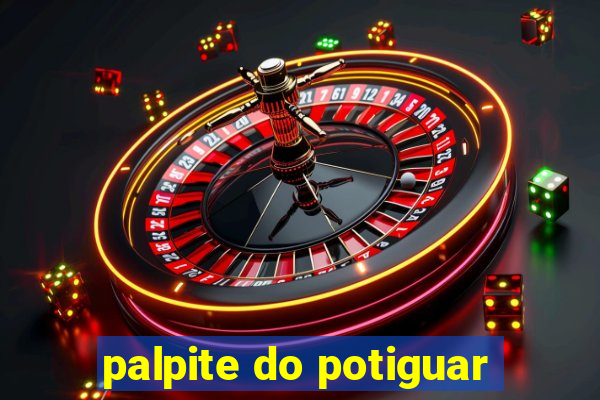 palpite do potiguar