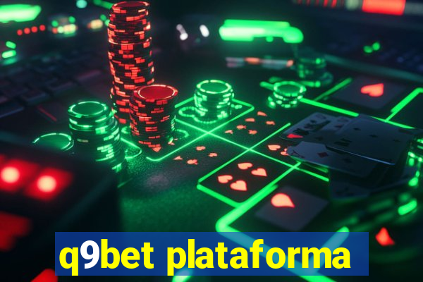 q9bet plataforma