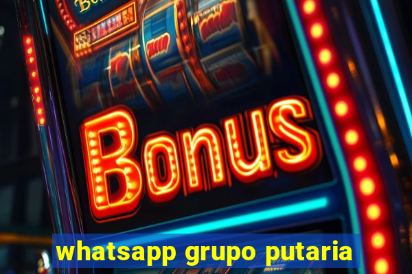 whatsapp grupo putaria