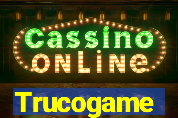 Trucogame