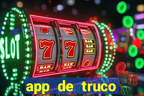 app de truco valendo dinheiro