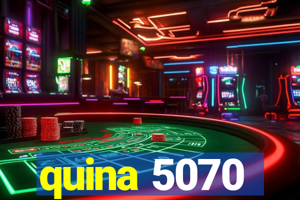 quina 5070