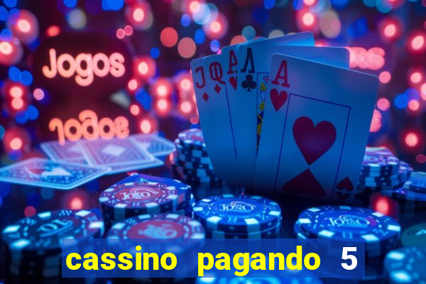 cassino pagando 5 reais no cadastro