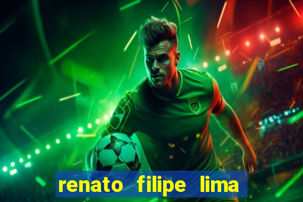 renato filipe lima dos santos