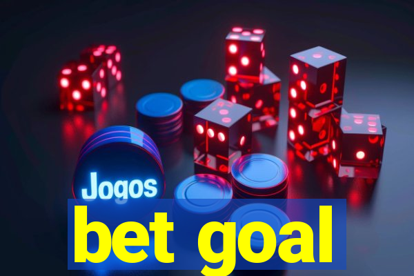 bet goal