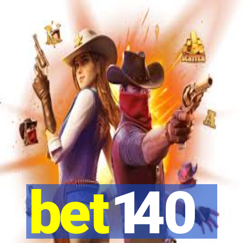 bet140