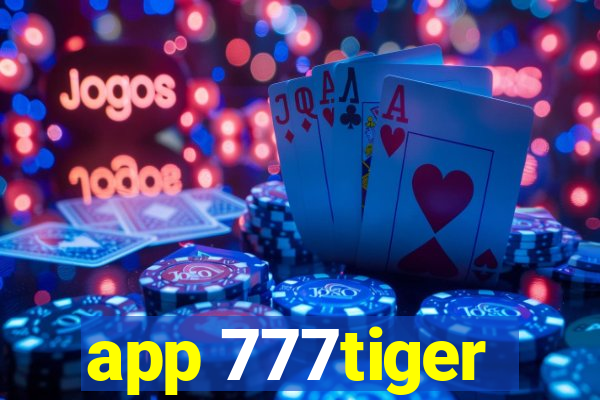 app 777tiger