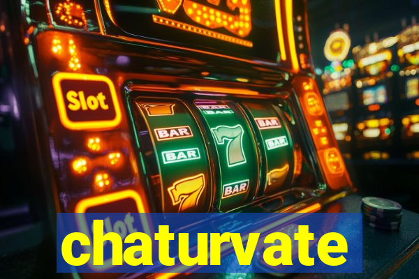 chaturvate