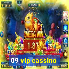 09 vip cassino