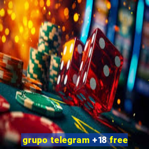 grupo telegram +18 free