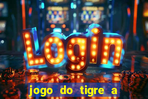 jogo do tigre a partir de 1 real