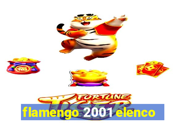 flamengo 2001 elenco