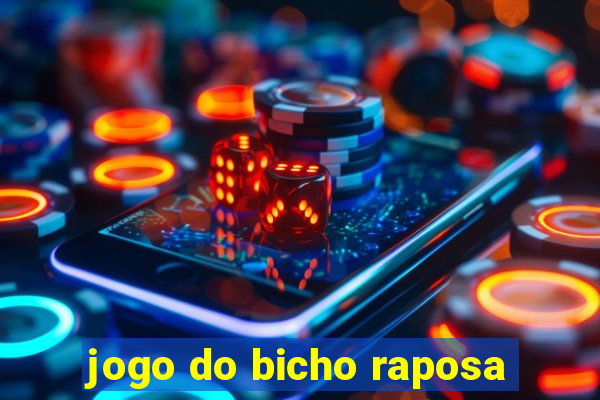 jogo do bicho raposa