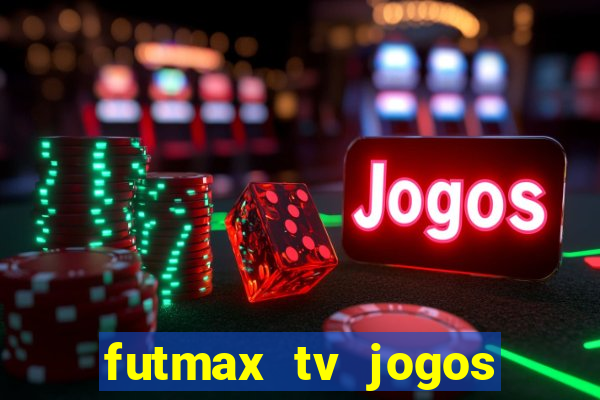 futmax tv jogos flamengo e vasco