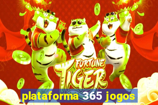 plataforma 365 jogos