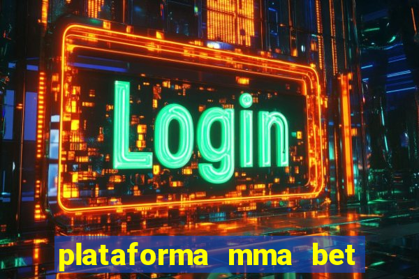 plataforma mma bet é confiável