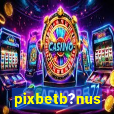 pixbetb?nus