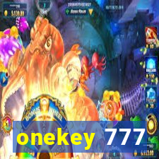 onekey 777