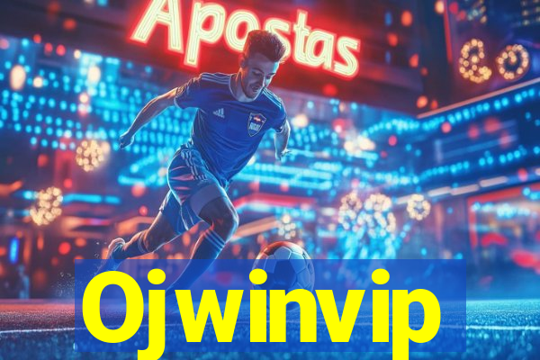 Ojwinvip