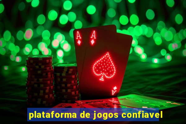 plataforma de jogos confiavel