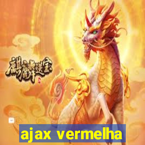 ajax vermelha