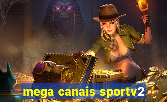 mega canais sportv2