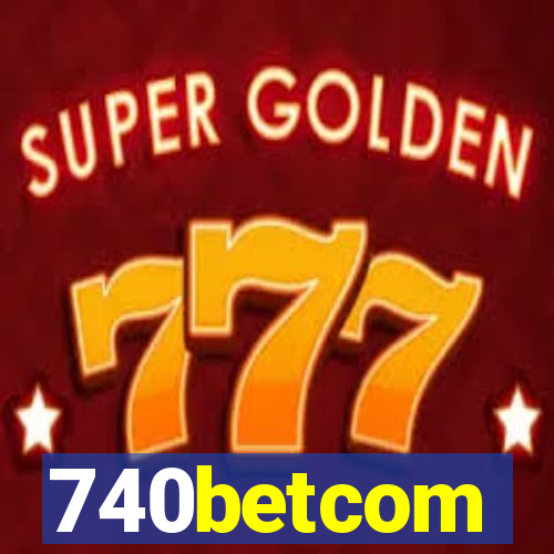 740betcom