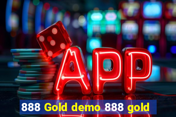 888 Gold demo 888 gold