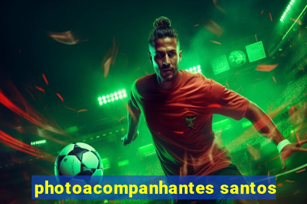 photoacompanhantes santos