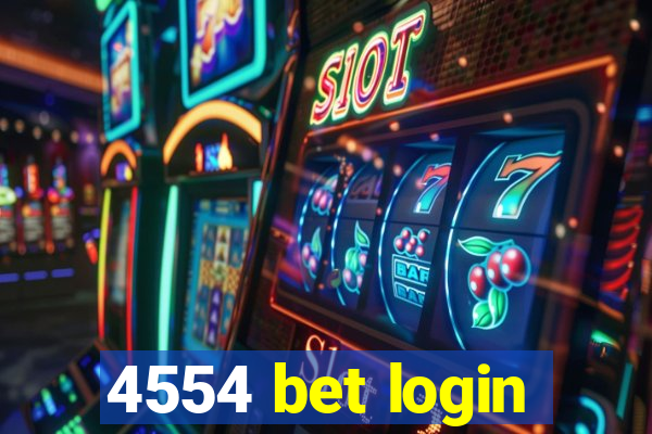 4554 bet login