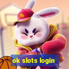 ok slots login