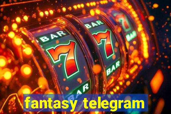 fantasy telegram