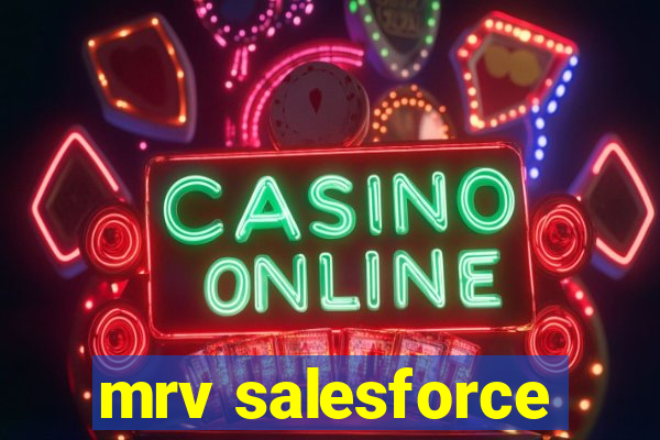 mrv salesforce