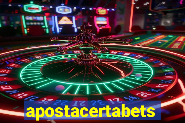 apostacertabets