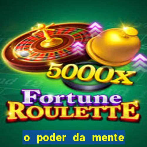 o poder da mente para ganhar na loteria