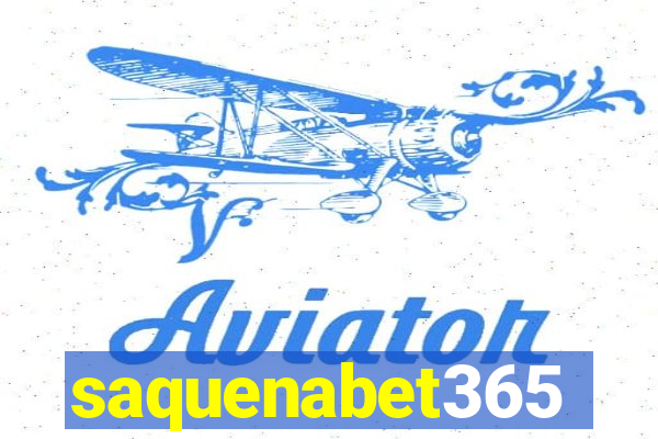 saquenabet365