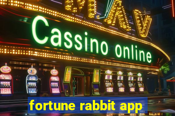 fortune rabbit app